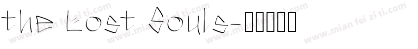 the Lost Souls字体转换
